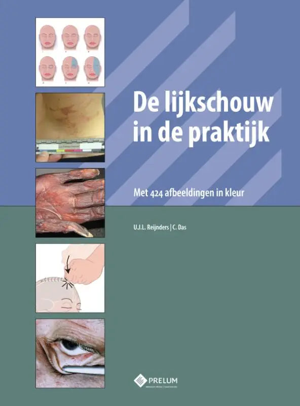 De cover van het medische leerboek de lijkschouw in de praktijk door u.j.l. uitgegeven door prelum uitgevers met onderwerpen binnen geneeskunde
