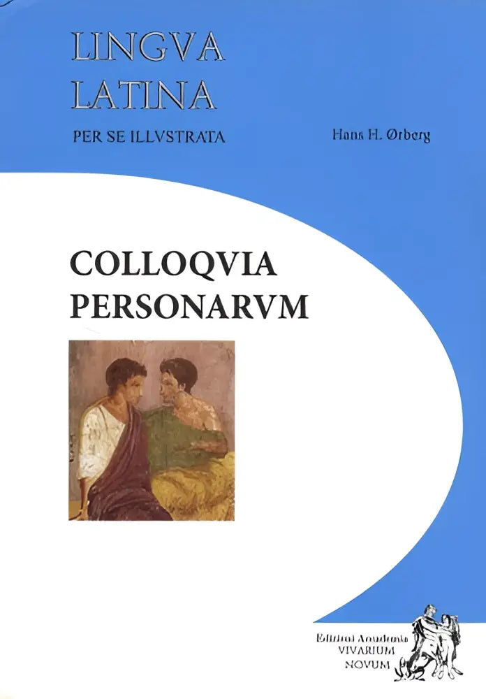 Lingua latina - colloquia personarum - lingua latina - colloquia personarum - boek