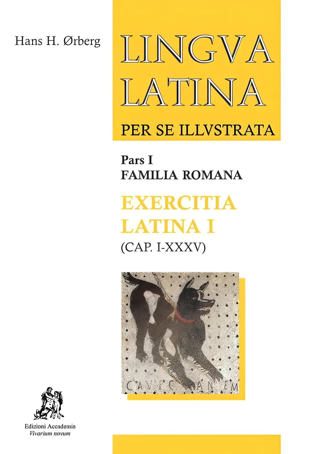 Lingua latina per se illustrata 1: exercitia latina - lingua latina per se illustrata 1: exercitia latina - boek