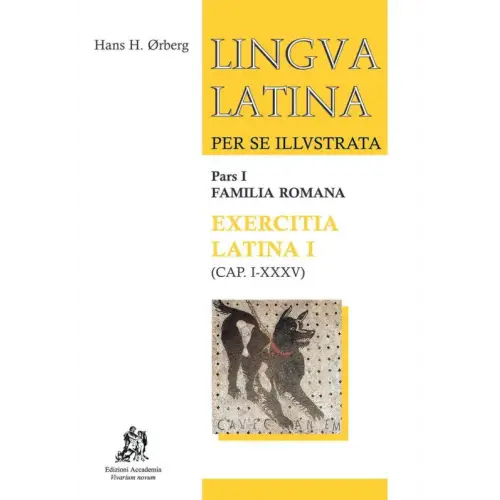 Lingua latina per se illustrata 1: exercitia latina - lingua latina per se illustrata 1: exercitia latina - boek