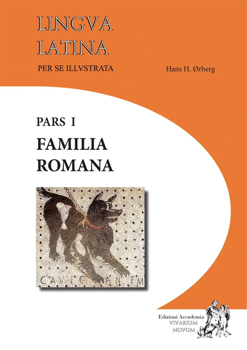 Lingua latina per se illustrata 1: familia romana - lingua latina per se illustrata 1: familia romana - boek
