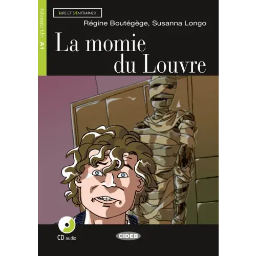 Lire et s’entraîner a1: la momie du louvre livre + audio - lire et s’entraîner a1: la momie du louvre livre + audio