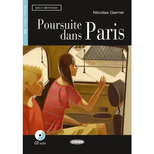 Lire et s’entraîner a2: poursuite dans paris livre + cd audio - lire et s’entraîner a2: poursuite dans paris livre + cd