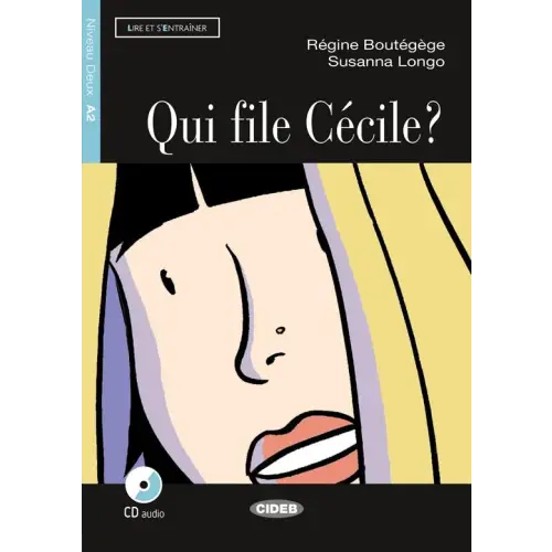 Lire et s’entraîner a2: qui file cécile ? Livre + cd audio - lire et s’entraîner a2: qui file cécile ? Livre + cd audio