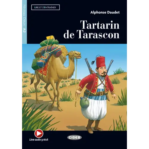Lire et s’entraîner a2: tartarin de tarascon livre + mp3 online - lire et s’entraîner a2: tartarin de tarascon livre