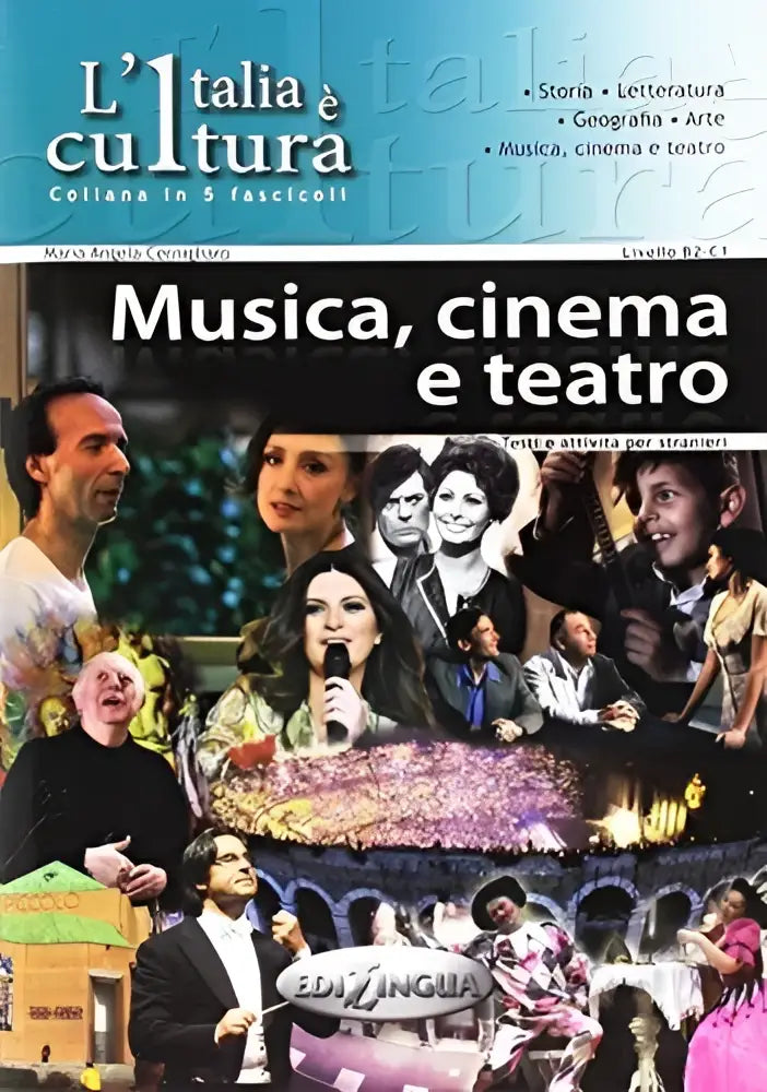 De cover van het educatieve boek litalia è cultura fascicolo musica cinema e teatro met een collage van Italiaanse artiesten