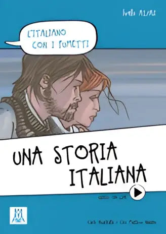 Blauw-wit geïllustreerde boekcover van l’italiano con i fumetti con de titel una storia italiana en cartoonfiguren