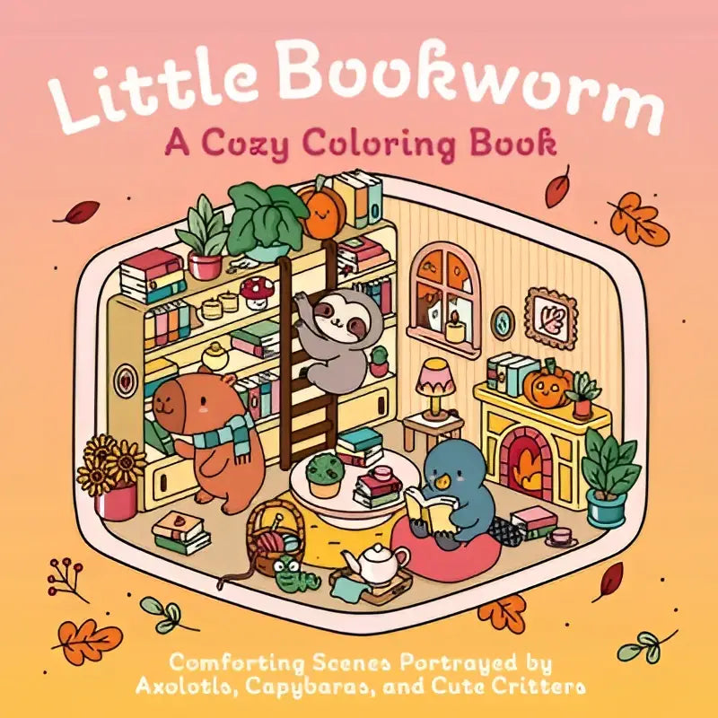 Little bookworm is a cozy coloring book with comforting scenes portrayed by axolotls, capybaras, and autumn critters