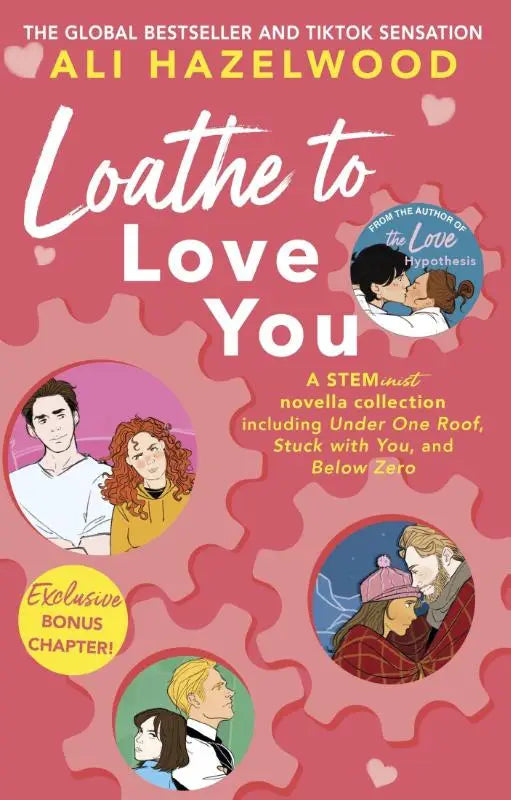 Roze boekcover van loathe to love you door ali hazelwood met illustraties van romantische scènes en stem-thema