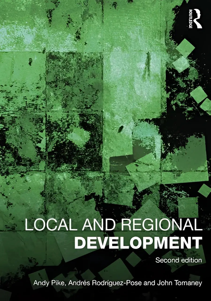Abstract groen en zwart omslag van het boek local and regional development tweede editie door andy pike en anderen