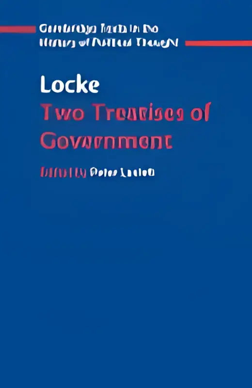 Blauw hardcoverboek two treatises of government van john locke uit de cambridge texts in philosophy serie studenteditie