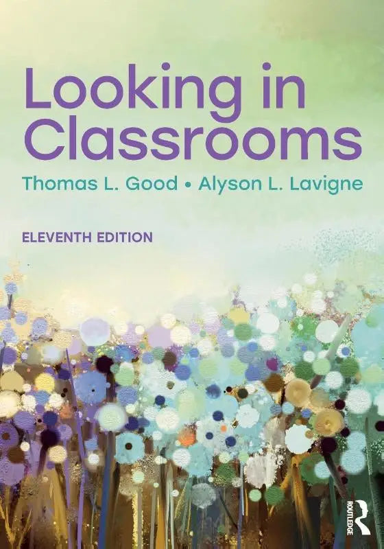 De boekomslag van looking in classrooms door thomas l toont een gids voor effectieve classroom instruction en teacher training