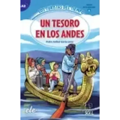 Los turistas del tiempo a2 - un tesoro en los andes - boek
