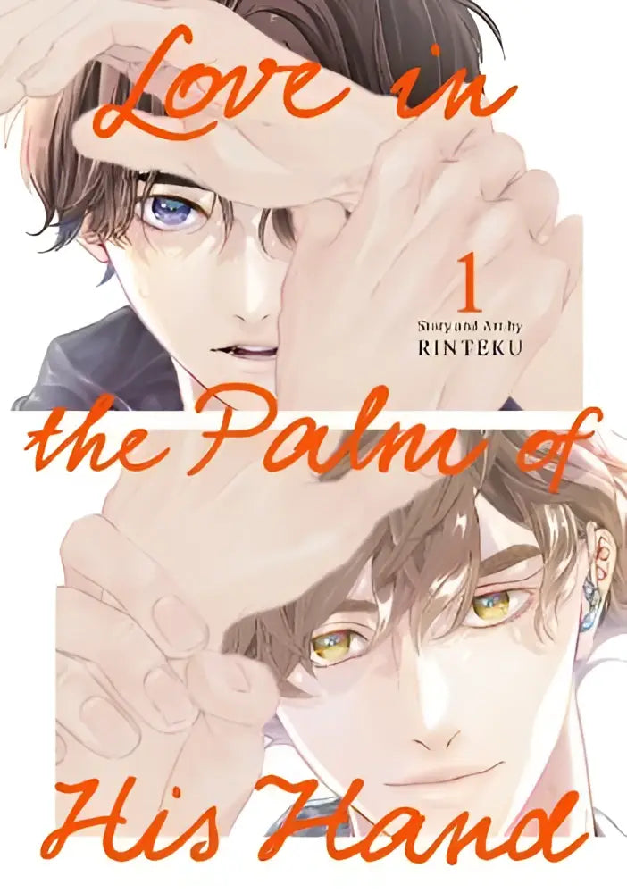 De cover van de manga love in the palm of his hand 01 van rinteku met twee personages en handen rond hun gezichten