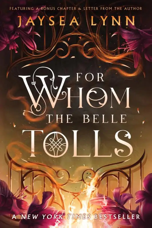 Lynn, J: For Whom the Belle Tolls