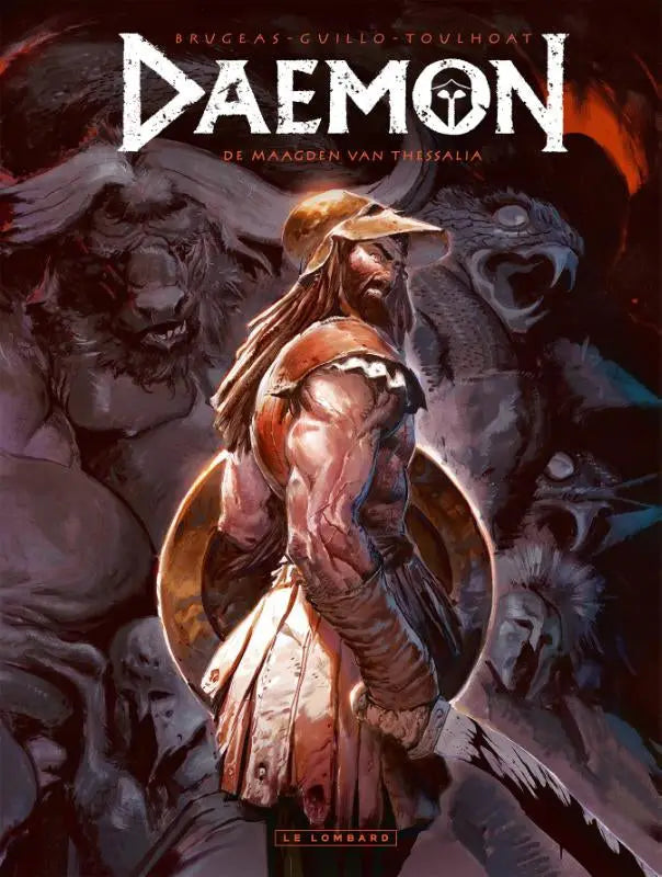 De cover van de stripboek daemon de maagden van thessalia toont een gespierde krijger in bronsbruine harnas met zwaard door vincent brugeas strips algemeen