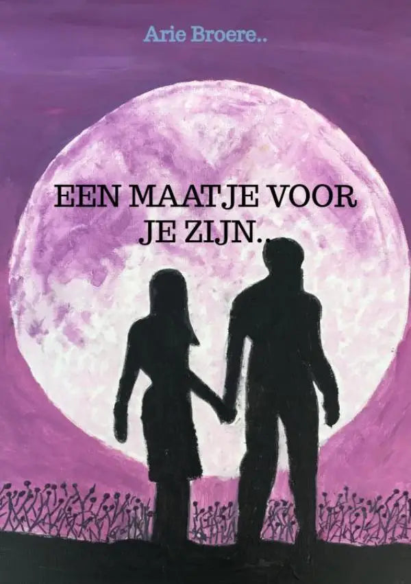 Paars maanverlicht boekomslag met silhouetten van een stel hand in hand voor een maatje voor je zijn door arie broere