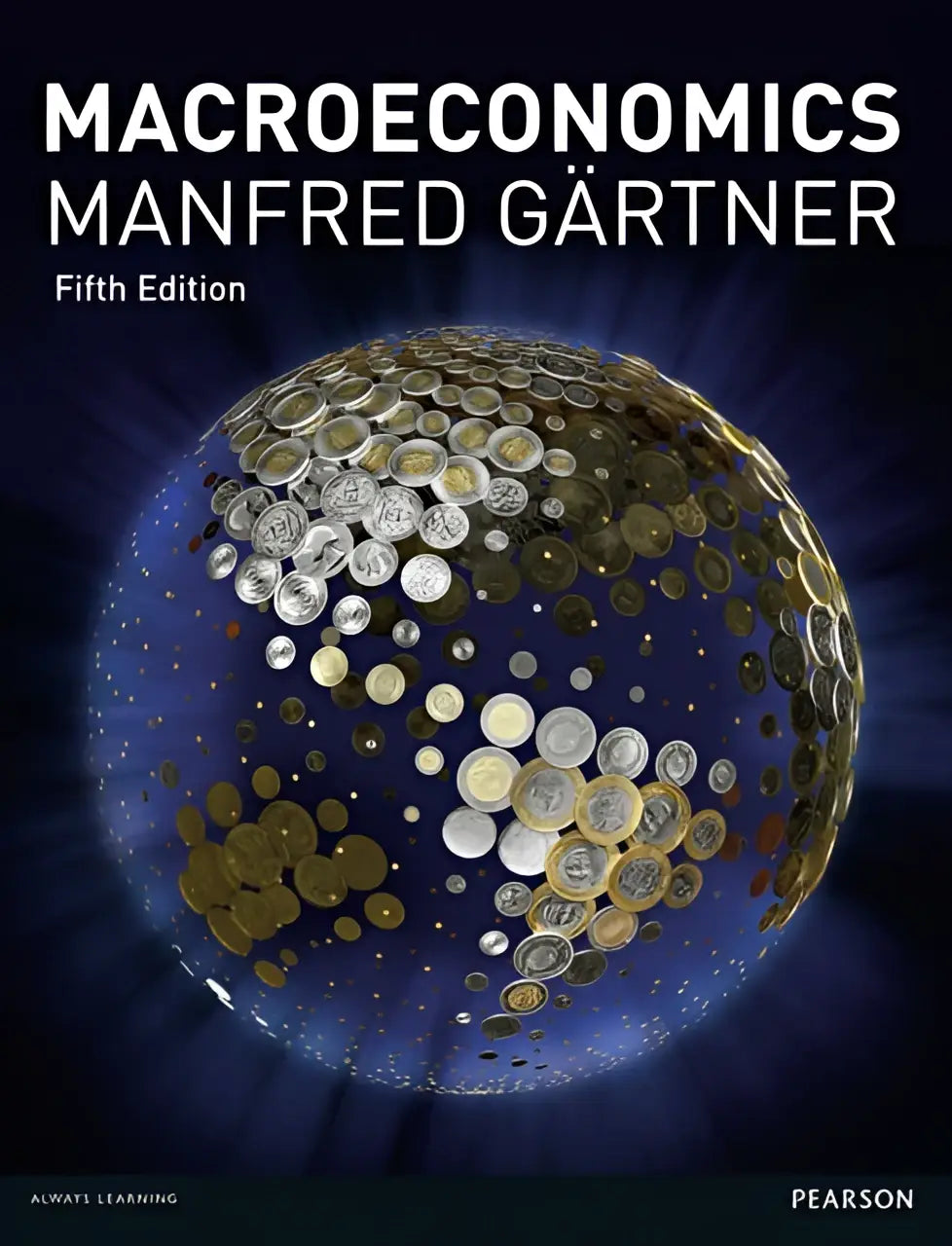 De cover van de vijfde editie van macroeconomics door manfred gärtnter, pearson, met focus op policy issues en case studies