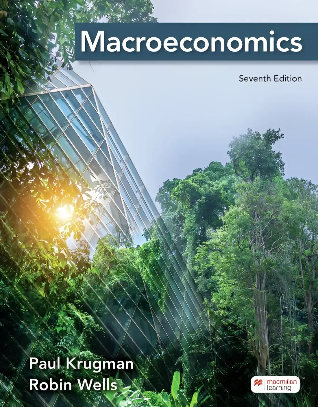 De voorkant van de zevende editie macroeconomics leerboek van paul krugman en robin wells door macmillan learning