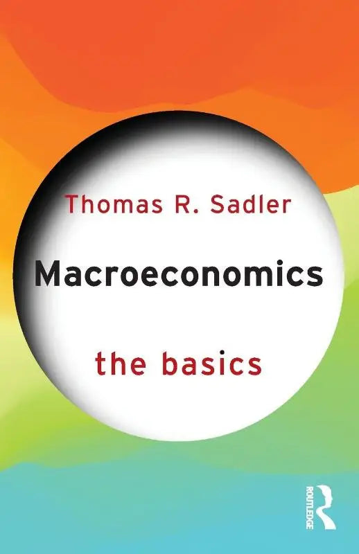 De boekcover van macroeconomics the basics door thomas r toont een modern design gericht op de basics van macroeconomics