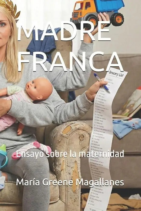 MADRE FRANCA - Ensayo sobre la maternidad