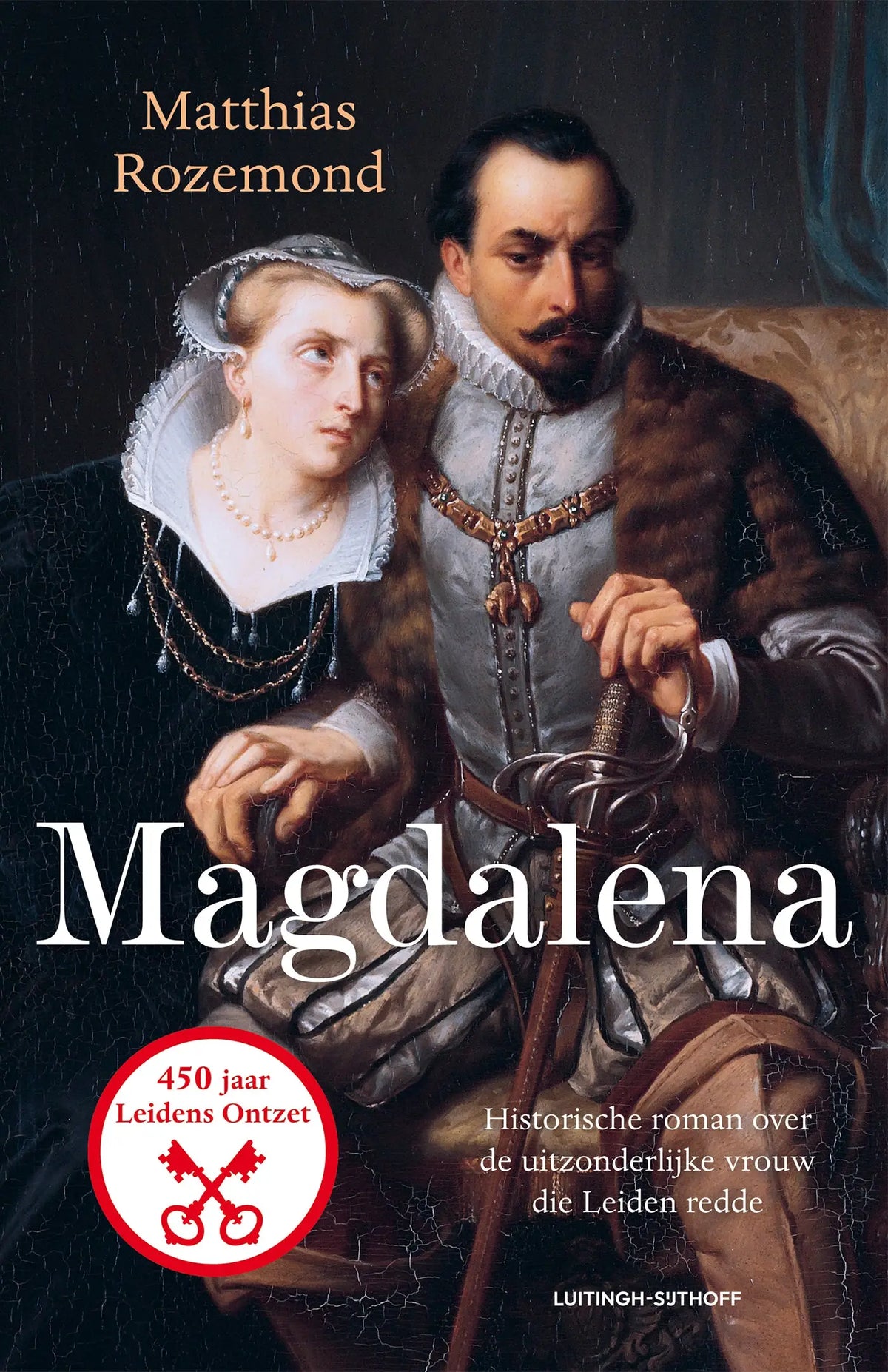 De boekcover van magdalena toont een historische roman van matthias rozemond met 16e-eeuwse figuren