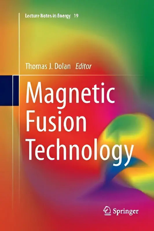De boekcover van magnetic fusion technology toont de titel in vet wit op een oranje, groene en paarse verloopachtergrond