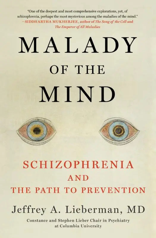 Het boek malady of the mind toont symmetrische bruine en blauwe ogen en behandelt schizofrenie en de path to prevention