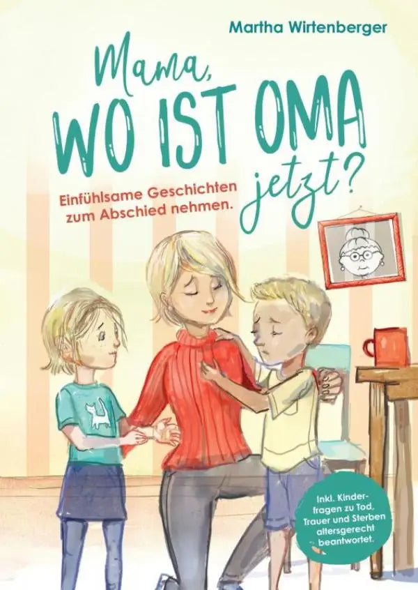 De boekcover toont een zachte illustratie in warme tonen met drie kinderen en een volwassene voor verhalen zum abschied en ist oma jetzt