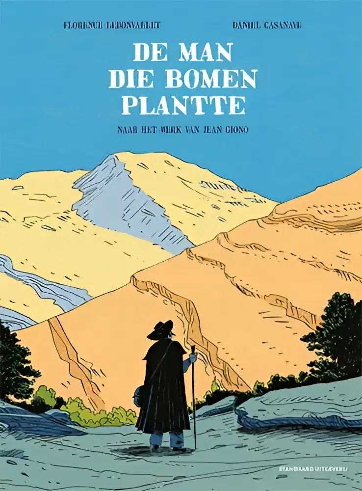 De cover van het geïllustreerde boek de man die bomen plantte toont een figuur voor zonverlichte bergen onder een blauwe lucht