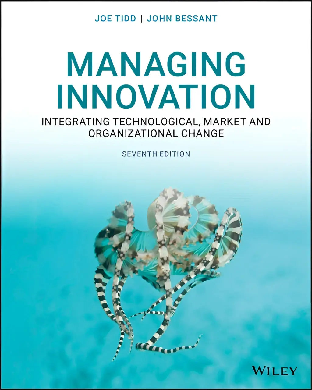 De boekcover van managing innovation toont twee gestreepte kwallen in turquoise water met focus op market en organizational change