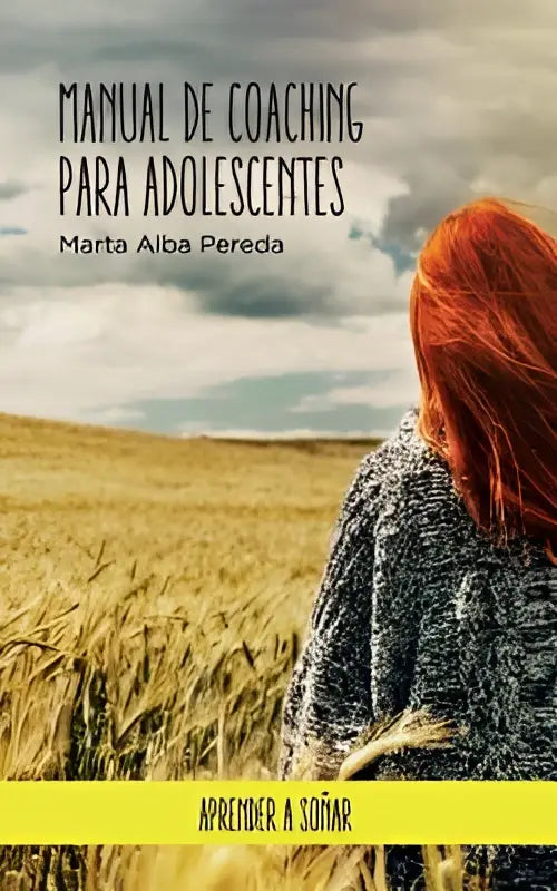 Het boek manual de coaching para adolescentes toont een vrouw met rood haar in een graanveld met een grijze trui