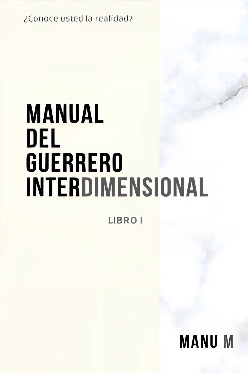 De manual del guerrero interdimensional libro 1 met zwarte tekst op een crèmewitte achtergrond met marmerpatroon