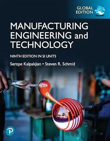 De voorkant van de negende editie in si-eenheden van het leerboek manufacturing engineering and technology door kalpakjian