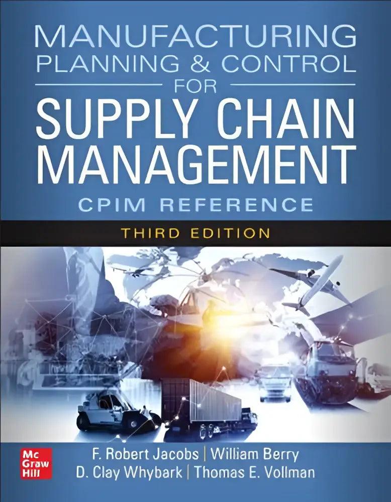 Blauw hardcover leerboek manufacturing planning and control for supply chain management the cpim reference derde editie door mcgraw hill