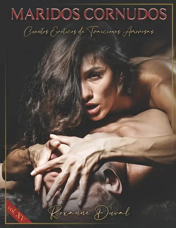 De cover van het boek maridos cornudos van ricanne duval toont een dramatische, intieme scène in donkere tinten voor cuentos eróticos en traiciones amorosas