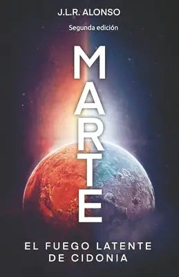 Marte - El fuego latente de cidonia