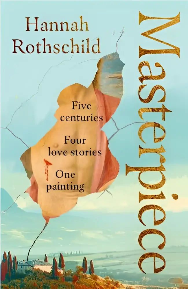 Het boek meesterwerk door hannah rothschild toont een oranje schilderij tegen een lichte blauwe lucht historische fictie