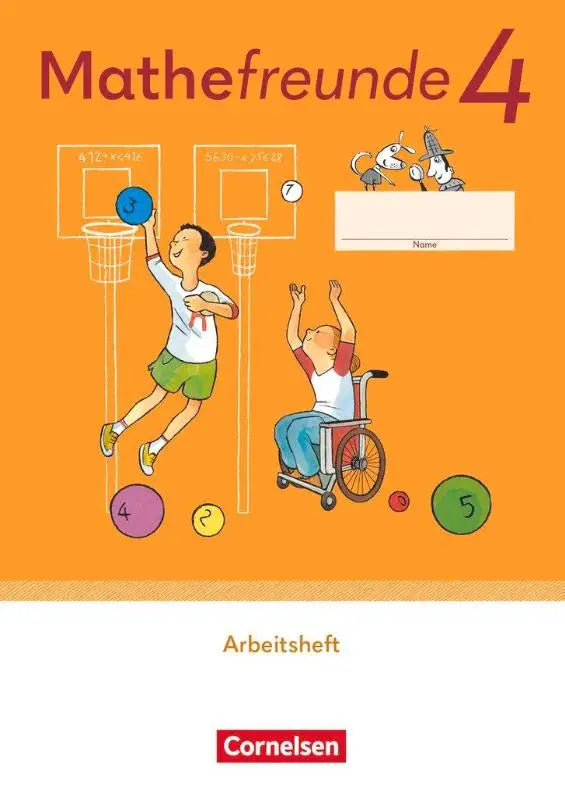 Oranje mathefreunde 4 werkboek von cornelsen mit cartoonillustrationen von kindern beim basketball spielen allgemeine ausgabe