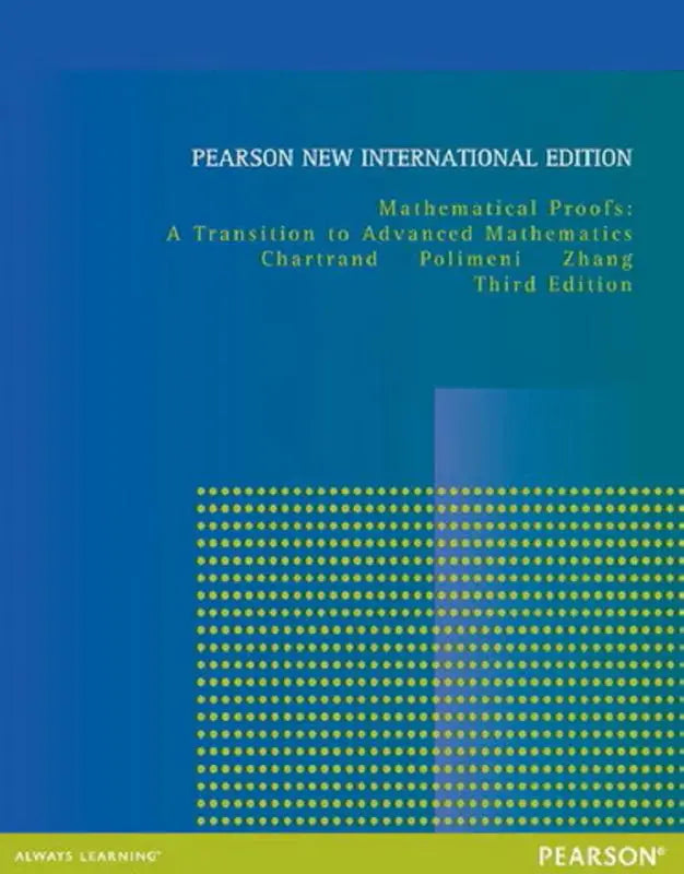 Blauw hardcover leerboek met een verloopcover en groene stippen getiteld mathematical proofs a transition to advanced mathematics door chartrand polimeni zhang