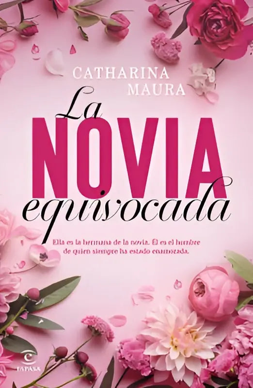 Pink roos thema boekomslag la novia engañada door catharina maura in maura c novia equivocada the wrong bride