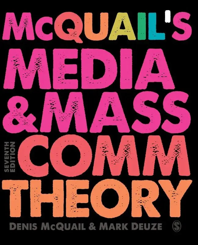 McQuail’s media and mass communication theory textbook cover with bold gradient typography on black background for mass communication studies