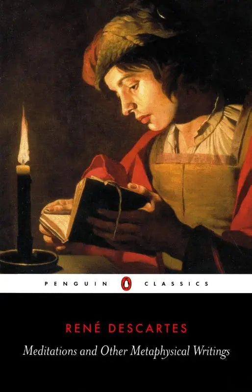 Hardcover penguin classics edition of meditations and other metaphysical writings by rene descartes with classic candlelight reading painting