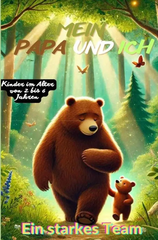 Een warm bruine zachte teddybeer met een kleinere beer in zonlicht passend bij mein papa und ik thema