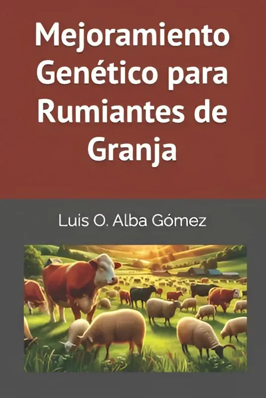 De boekcover toont een kleurrijk pastorale scène met grazende runderen en schapen bij zonsondergang voor genético para rumiantes