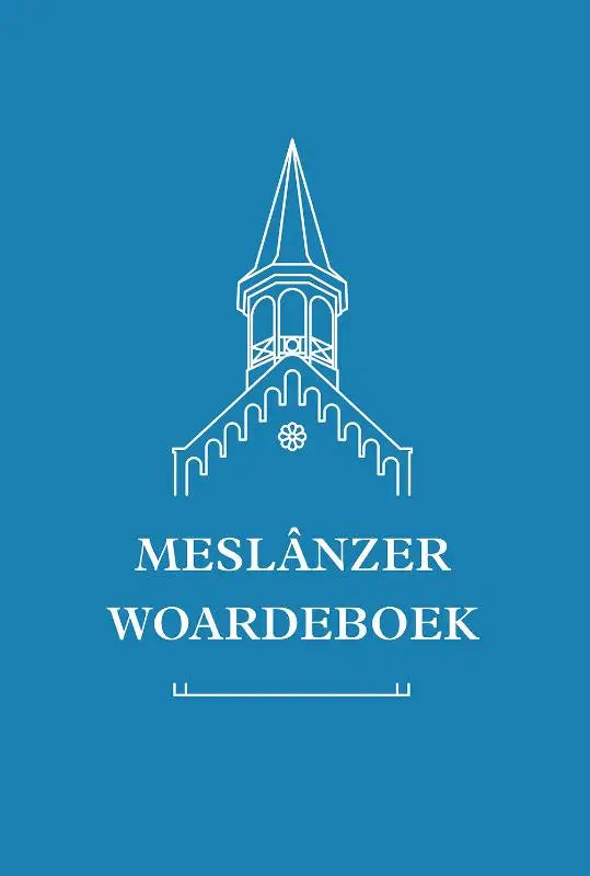 Meslânzer woardeboek met minimalistische witte lijntekening van kerk op blauwe achtergrond voor fryske dialektstúdzjes