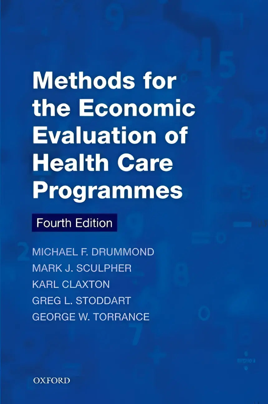 Blauw ingebonden boek methods for the economic evaluation of health care programmes vierde editie oxford over economische evaluatie