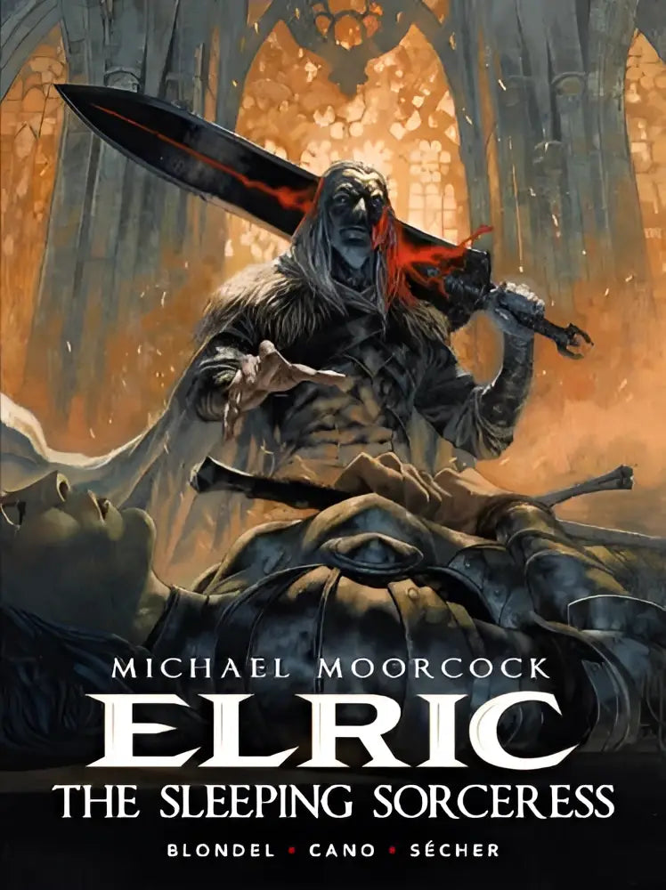 De cover van michael moorcocks graphic novel elric the sleeping sorceress toont een skelet-krijger met bloedzwaard tegen oranje kathedraal