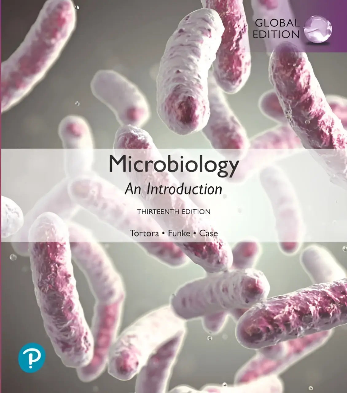 De globale editie van microbiology an introduction dertiende editie door berdell funke en christine case cover afbeelding