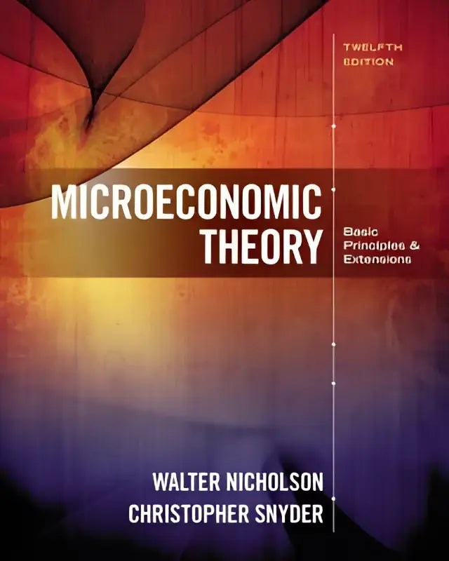 De cover van de twaalfde editie van microeconomic theory basic principles and extensions toont een abstract ontwerp in warme oranje, rood en paars